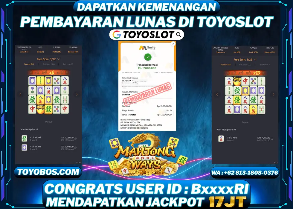 TOYOSLOT - BUKTI KEMENANGAN Mahjong Ways Rp17,000,000,- LUNAS